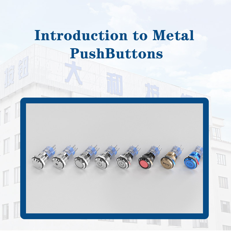 Introduction to Metal PushButtons | CDOE Pushbutton