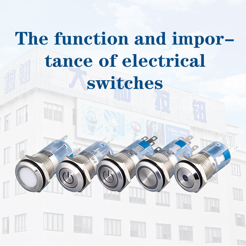 The Function and Importance of Push Button Electrical Switches