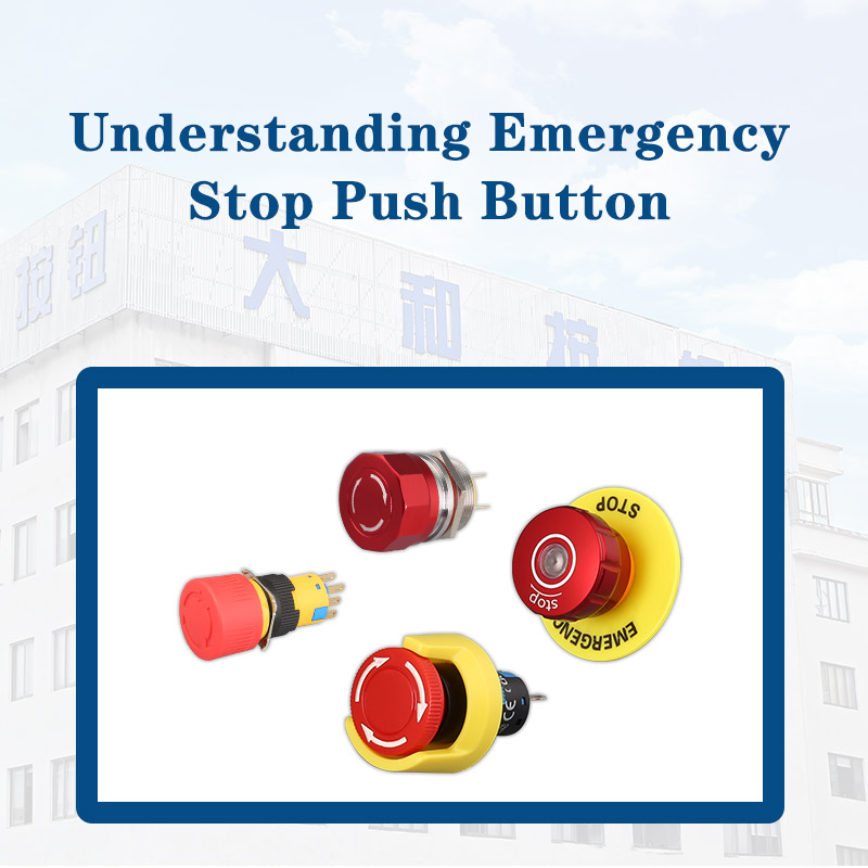 Understanding Emergency Stop Push Button | CDOE Pushbutton